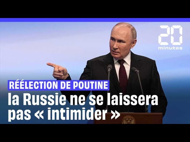 Poutine, réélu à 87 %, affirme que la Russie ne se laissera pas  « intimider »