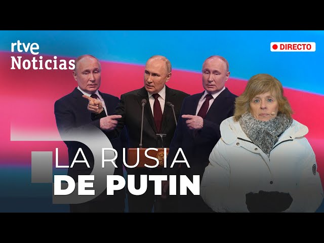 PUTIN  EN DIRECTO: Cómo afecta su VICTORIA a RUSIA y al MUNDO, con MARTA CARAZO desde MOSCÚ | RTVE