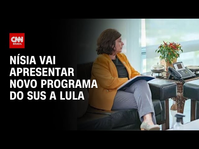 Nísia vai apresentar novo programa do SUS a Lula | LIVE CNN