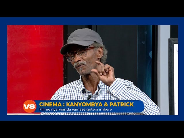 ⁣Inda mbi ituma sinema nyarwanda idatera imbere | Kuba impunzi | Kanyombya ku rugendo rwe | #VERSUS