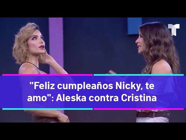 La Casa de los Famosos 4  | Aleska le tira fuerte a Cristina en el posicionamiento