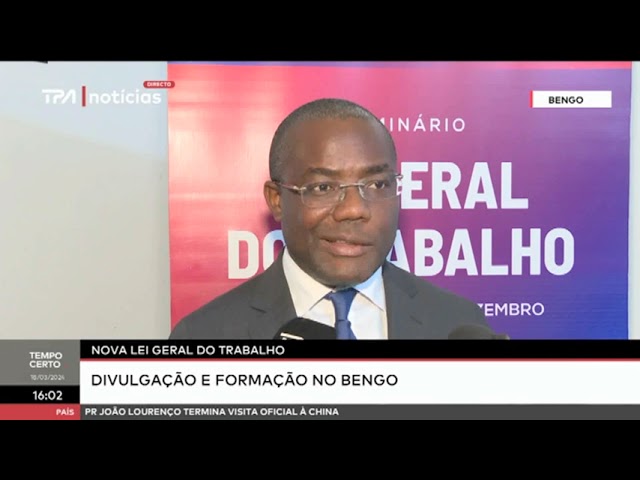 Nova lei geral do trabalho -  Divulgação e formação no Bengo