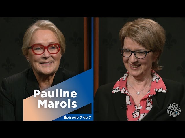 Pauline Marois: Son expérience en tant que première ministre du Québec | Épisode 7