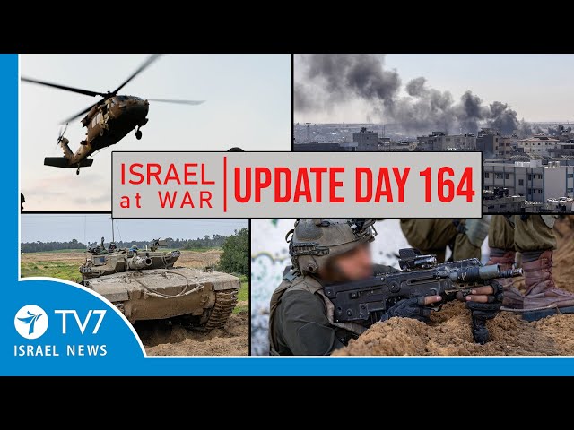 TV7 Israel News - Sword of Iron, Israel at War - Day 164 - UPDATE 18.03.24