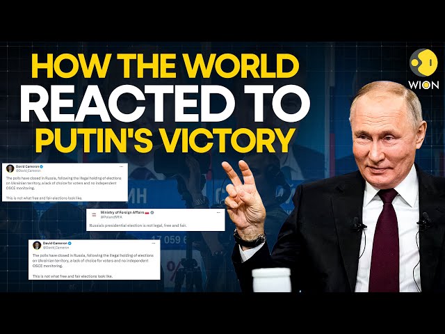 What are the global reactions to Putin securing another term as Russian President? | WION Originals