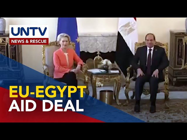 European Union, nangako ng €7.4-B aid package sa Egypt