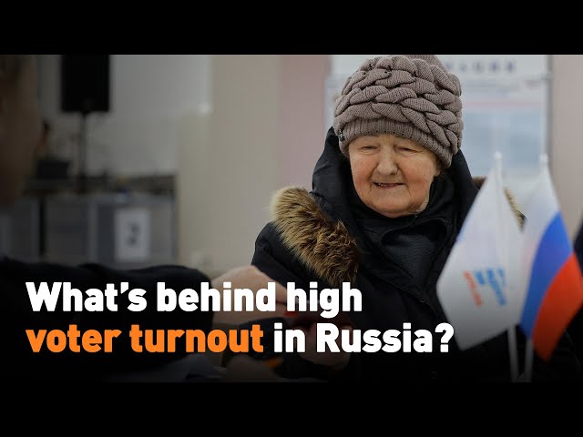 What’s behind high voter turnout in Russia?