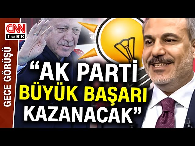 Hakan Fidan'dan Seçim Yorumu: "AK Parti'nin Seçimde Büyük Başarı Kazanacağına İnanıyo