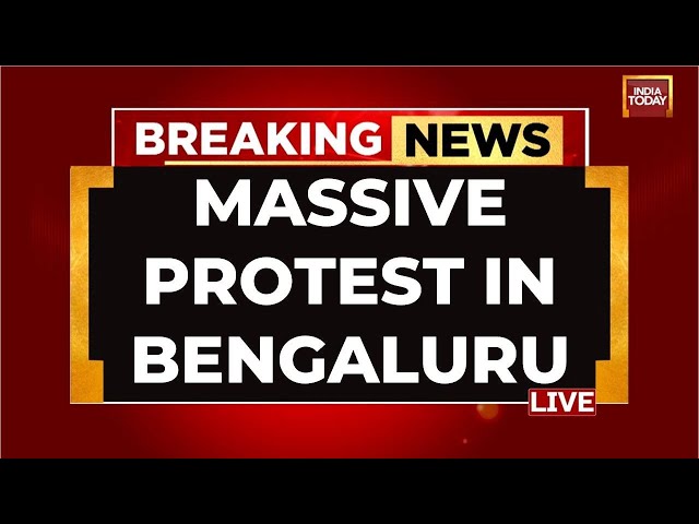 Bengaluru LIVE News: Massive Protest In Bengaluru Over Shopkeeper' Assault | India Today LIVE N