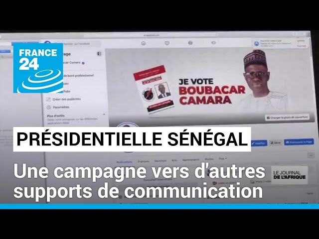 Présidentielle au Sénégal : une campagne vers d'autres supports de communication • FRANCE 24