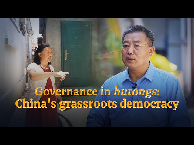 Governance in hutongs: China's grassroots democracy