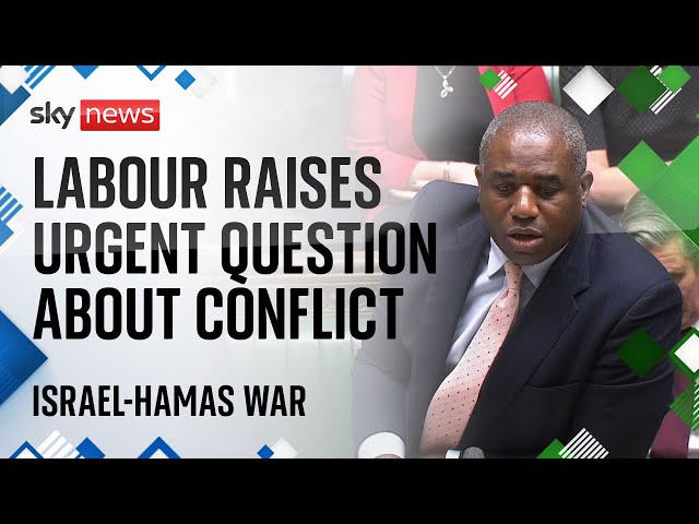 Watch live: Urgent question raised on the Israel-Hamas war