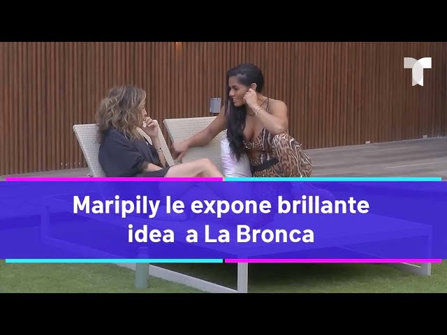 La Casa de los Famosos 4  | La propuesta tentadora que Maripily le hizo a La Bronca