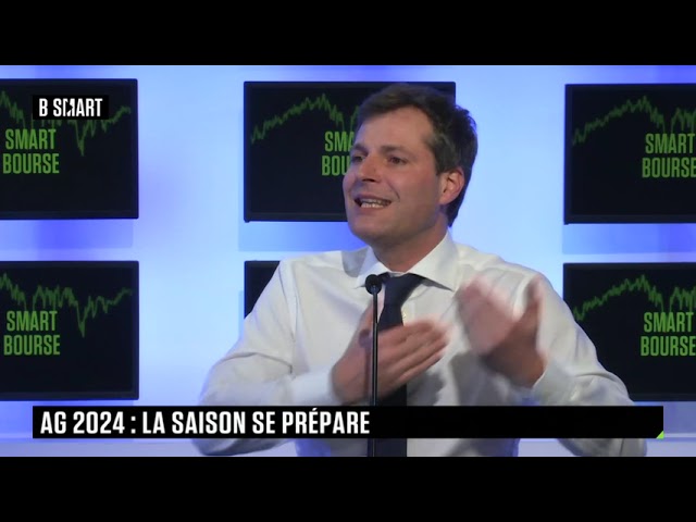 SMART BOURSE - AG 2024 : la saison se prépare