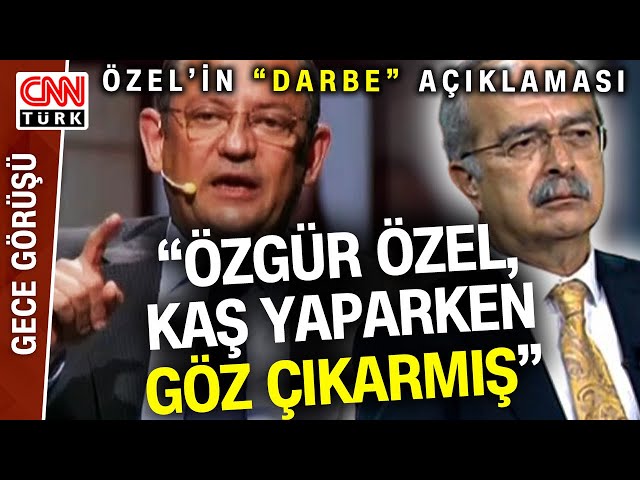 CHP Lideri Özgür Özel'in Tepki Çeken "Darbe" Sözlerinin Anlamı Ne? Konuklar Değerlend