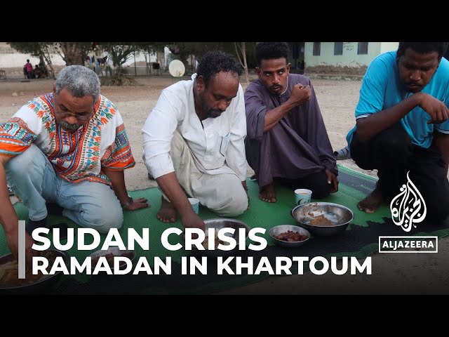 Ramadan in Khartoum: Families return home amid ongoing fighting