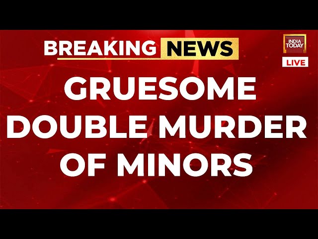 INDIA TODAY LIVE: Badaun Double Murder Horror LIVE Details | Barber Murders 2 Children In UP