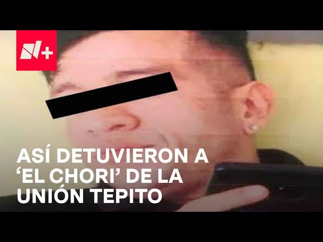 Detención de ‘El Chori’ de la Unión Tepito; Así fue como lo encontraron - En Punto