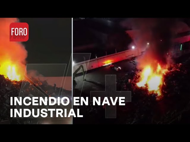 Fuerte incendio en una recicladora en la GAM, CDMX - Las Noticias