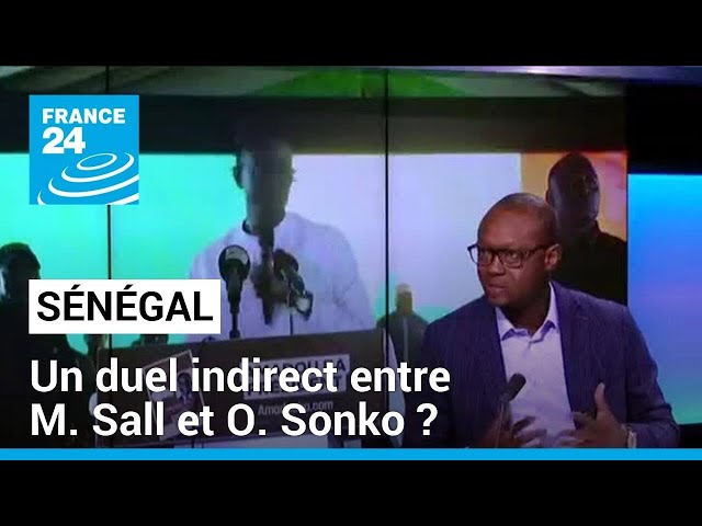 Présidentielle au Sénégal : un duel indirect entre M. Sall et O. Sonko ? • FRANCE 24