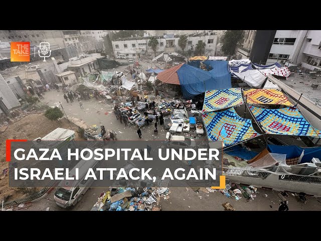 Why has Israel launched an attack on al-Shifa Hospital again? | The Take