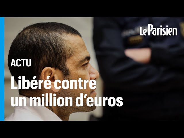 Le footballeur Dani Alves libéré de prison contre une caution d’un million d’euros