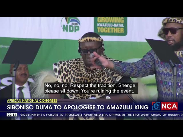 KZN ANC chairperson, Siboniso Duma to apologise to AmaZulu King