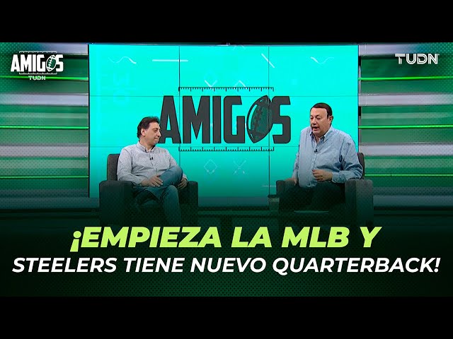 Empieza la temporada de la MLB ⚾️ y Russell Wilson a Steelers  | Podcast Amigos