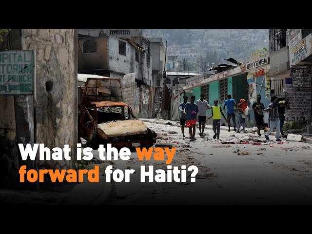 What is the way forward for Haiti?