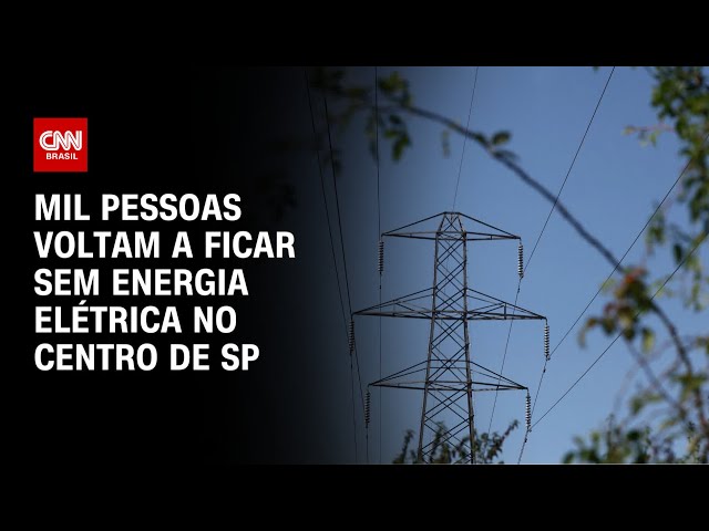 Mil pessoas voltam a ficar sem energia elétrica no centro de SP | CNN PRIME TIME