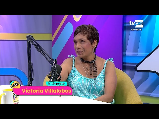 Miradas: Victoria Villalobos (20/03/2024) | TVPerú