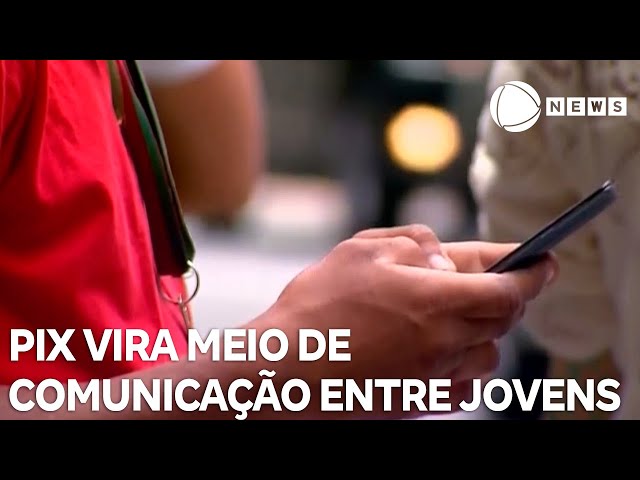 PIX de um centavo vira meio de comunicação entre jovens