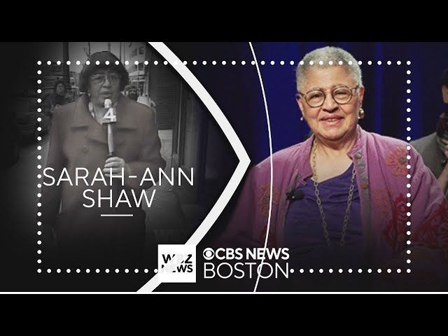 WBZ's Sarah-Ann Shaw, Boston's first Black woman TV news reporter, dies