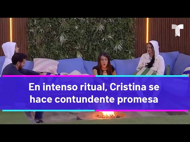 La Casa de los Famosos 4  | Cristina hace decisivo juramento