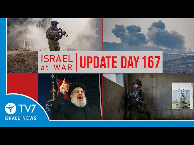 TV7 Israel News - Sword of Iron, Israel at War - Day 167 - UPDATE 21.03.24