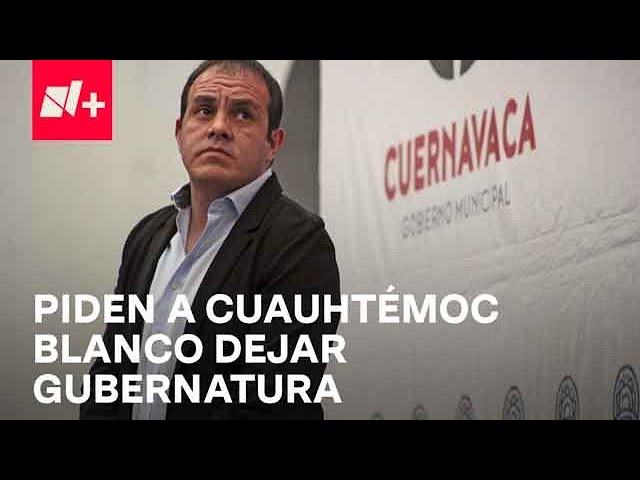 TEPJF: Cuauhtémoc Blanco debe Dejar gubernatura de Morelos si quiere diputación - Despierta