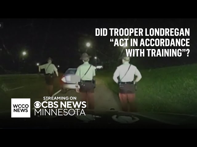 Minnesota State Patrol use-of-force expert says Ryan Londregan "acted in accordance with traini