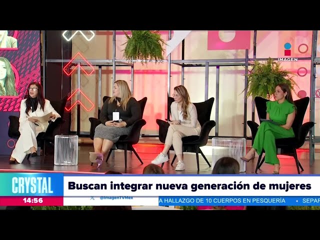 Buscan impulsar el talento femenino de las nuevas generaciones | Crystal Mendivil