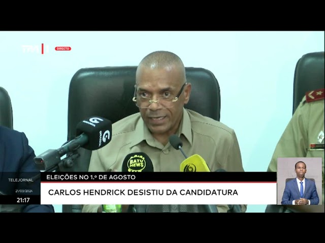 Eleições no 1º de Agosto - Carlos Hendrick desistiu da candidatura