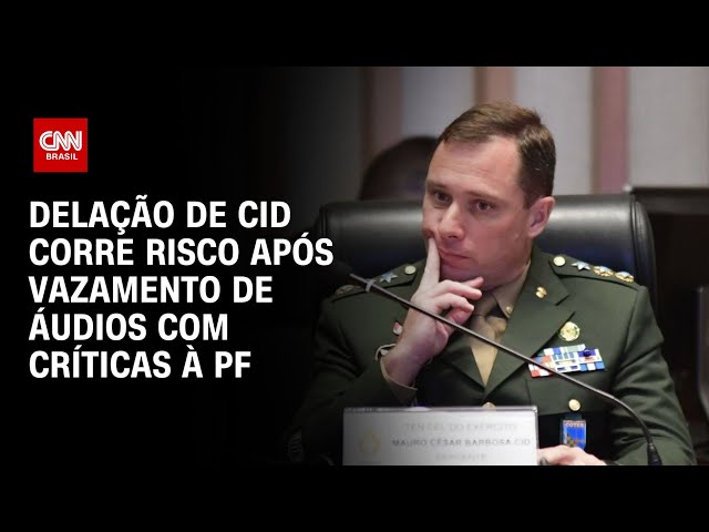 Delação de Cid corre risco após vazamento de áudios com críticas à PF | CNN NOVO DIA