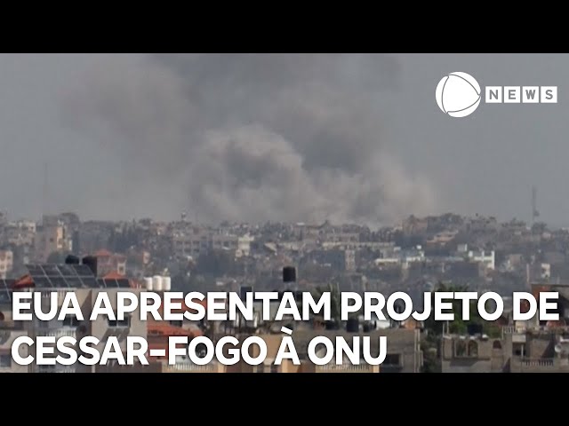 Entenda projeto de cessar-fogo que governo dos Estados Unidos apresentou à ONU