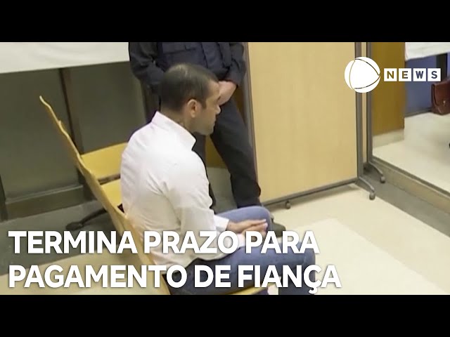 Termina prazo de pagamento de fiança de Daniel Alves