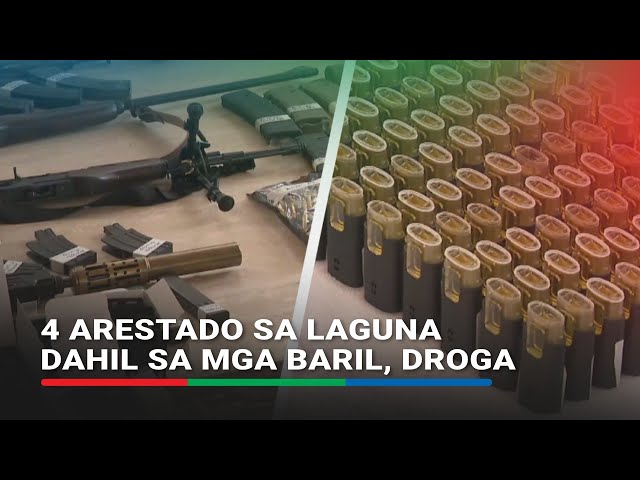 ⁣4 arestado sa Laguna dahil sa mga baril, droga | ABS-CBN News