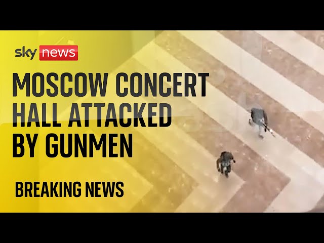 Gunmen open fire at concert venue in Moscow