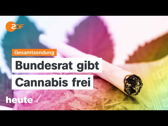 heute 19:00 Uhr vom 22.03.2024 Cannabis-Legalisierung, Wachstumschancengesetz, neuer DFB-Ausrüster