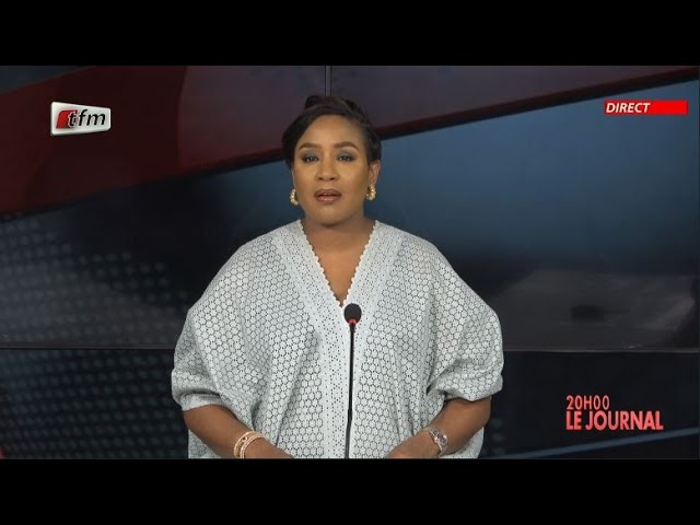 TFM LIVE :   Journal 20H  du 22 Mars 2024 présenté  par  Sarah Cissé