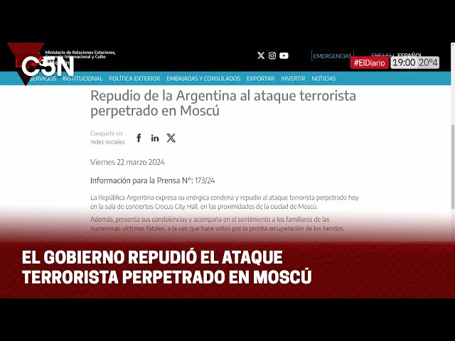 El GOBIERNO repudió el ATAQUE TERRORISTA perpetrado en MOSCÚ