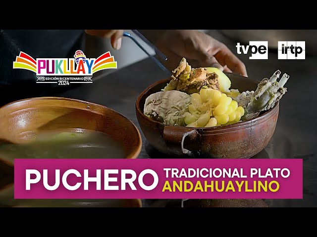 #Pukllay: Gastronomía en Andahuaylas  | TVPerú