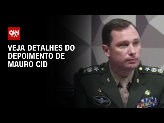 Veja detalhes do depoimento de Mauro Cid | CNN PRIME TIME