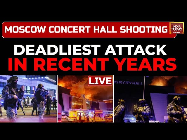 Moscow Concert Attack LIVE: 60 Dead In Moscow Concert Hall Attack, ISIS Claims Responsibility